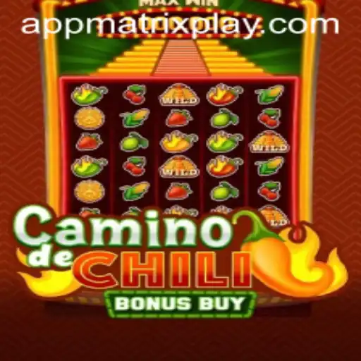 Exploring CaminodeChiliBonusBuy: A Spicy Adventure with Matrixplay