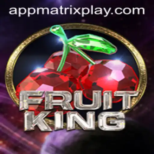 Unveiling FruitKing: A New Dimension in Gaming with MatrixPlay