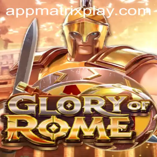 Exploring the Intrigue and Strategy of GloryofRome's Matrixplay