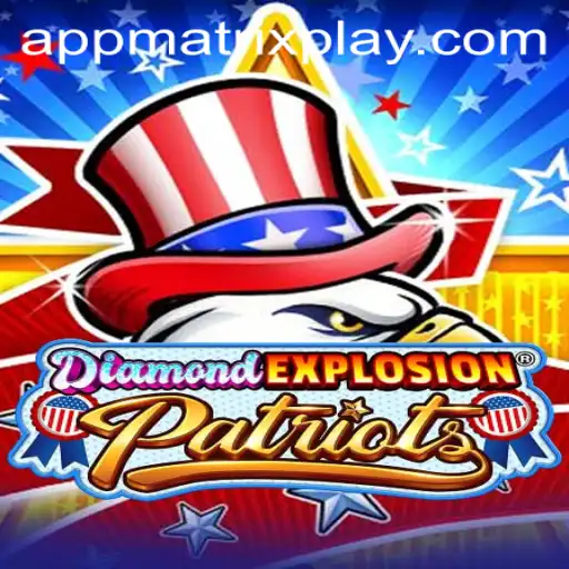 Unveiling DiamondExplosionPatriots: A Thrilling Adventure in a MatrixPlay World